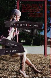 Cover of: Thirteen Reasons Why by Jay Asher