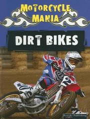 Dirt bikes by David Armentrout