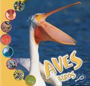 Cover of: Aves: Birds (Que Es Un Animal? Biblioteca Del Descubrimiento/What Is An Animal? Discovery Library)