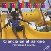 Cover of: Ciencia En El Campo De Recreo: Playground Science (Ciencia Citadina/City Science)