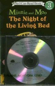 Cover of: Minnie & Moo The Night Of The Living Bed (Minnie & Moo) by Denys Cazet