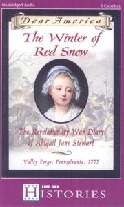 Cover of: The Winter Of Red Snow by Kristiana Gregory