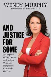 Cover of: And Justice for Some | Wendy Murphy