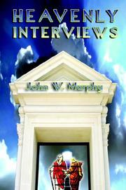 Cover of Heavenly Interviews by John Murphy