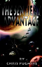 The Sentient Advantage by Chris Pugmire