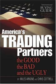 Cover of: America's trading partners: the good, the bad, and the ugly