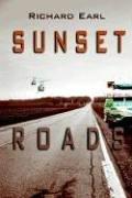 Cover of: Sunset Roads by Richard Earl