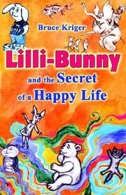 Cover of: Lilli-bunny And the Secret of a Happy Life