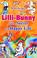 Cover of: Lilli-bunny And the Secret of a Happy Life