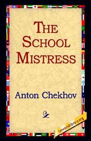 Cover of: The School Mistress by Антон Павлович Чехов
