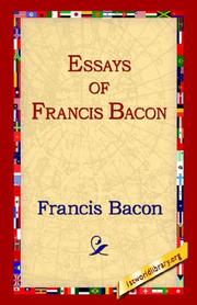 Cover of: Essays Of Francis Bacon by Francis Bacon, Francis Bacon