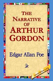 Cover of: The Narrative Of Arthur Gordon by Edgar Allan Poe