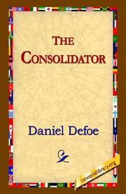 Cover of: The Consolidator by Daniel Defoe