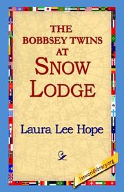 Cover of: The Bobbsey Twins At Snow Lodge by Laura Lee Hope