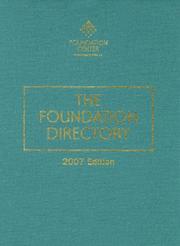 Cover of: The Foundation Directory 2007 (Foundation Directory)
