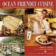 Cover of: Ocean Friendly Cuisine: Sustainable Seafood Recipes From The World's Finest Chefs
