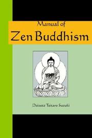 Cover of: Manual of Zen Buddhism by Daisetsu Teitaro Suzuki