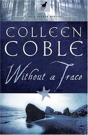 Cover of: Without a Trace by Colleen Coble