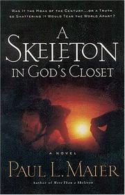 Cover of: A Skeleton in God's Closet by Paul L. Maier