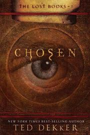 Chosen by Ted Dekker