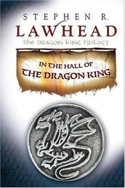 Cover of: In the Hall of the Dragon King by Stephen R. Lawhead