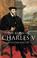 Cover of: The Reign of Charles V (European History in Perspective)