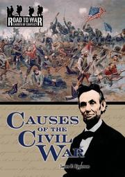 Cover of: Causes of the Civil War (The Road to War: Causes of Conflict) (The Road to War: Causes of Conflict) | James F. Epperson