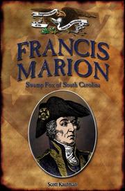 Francis Marion by Scott Kaufman