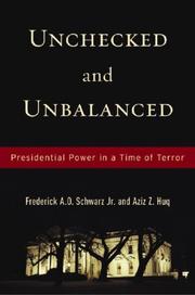Cover of: Unchecked and Unbalanced | Frederick A. O. Schwarz