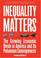 Cover of: Inequality Matters