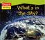 Cover of: What's in the Sky (QEB Start Writing)