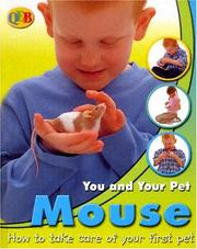 Cover of: Mouse (Qeb You and Your Pet)