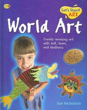 Cover of: World Art (Let's Start! Art) by Sue Nicholson