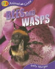 Cover of: Bees and Wasps (Qeb Animal Lives) by 