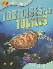 Cover of: Animal Lives Tortoises and Turtles (Qeb Animal Lives) by Sally Morgan