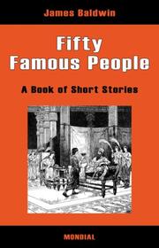 Cover of: Fifty Famous People (Illustrated book of short stories) by James Baldwin