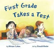 Cover of: First Grade Takes a Test by Miriam Cohen