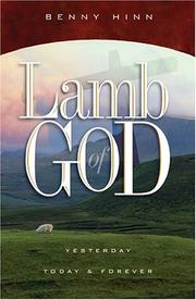 Cover of: Lamb of God | Benny Hinn