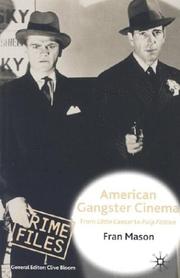 Cover of: American Gangster Cinema: From 'Little Caesar' to 'Pulp Fiction'