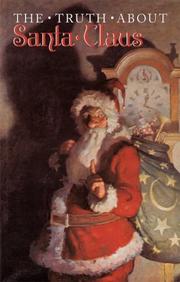 Cover of: The Truth about Santa Claus by Blue Lantern Studio