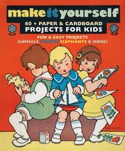 Cover of: Make It Yourself: Crafts for Children