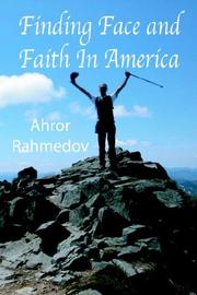 Finding face and faith in America by Ahror Rahmedov