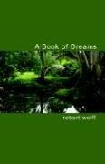 Cover of: A Book of Dreams