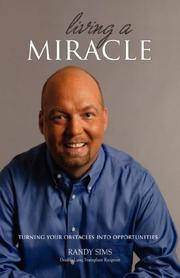 Front cover of Living a Miracle by Randy Sims