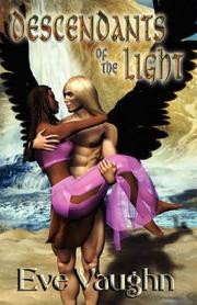 Descendants of the Light by Eve Vaughn