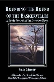 Cover of: Hounding the Hound of the Baskervilles: A Poetic Portrait of the Detective Novel