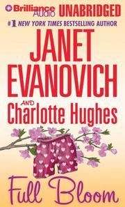 Cover of: Full Bloom (Full) by Janet Evanovich, Charlotte Hughes