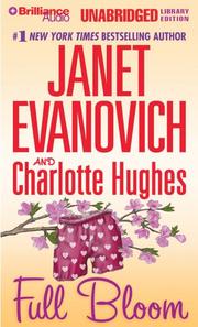 Cover of: Full Bloom (Full) by Janet Evanovich, Charlotte Hughes