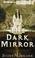 Cover of: Dark Mirror, The (Bridei Trilogy)