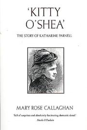 Cover of: 'Kitty O'Shea' by Mary Rose Callaghan